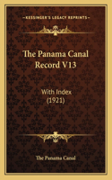 The Panama Canal Record V13