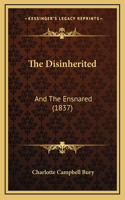 The Disinherited