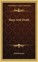 Sleep And Death