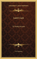 Lanty's Luck