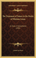 The Treatment of Nature in the Works of Nikolaus Lenau