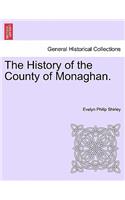 The History of the County of Monaghan.
