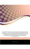 Articles on Cities and Towns in Viluppuram District, Including: Auroville, Gingee, Ananthapuram, Arakandanallur, Chinnasalem, Kallakurichi, Kottakuppam, Manalurpet, Marakkanam, Sankarapuram, Thiagadurgam, Thiruve(English)