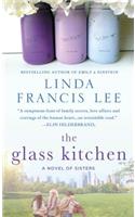The Glass Kitchen: A Novel of Sisters