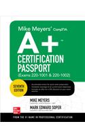 Mike Meyers' Comptia A+ Certification Passport, Seventh Edition (Exams 220-1001 & 220-1002)