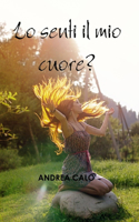 Lo Senti Il Mio Cuore? (Hard Cover - Iri)