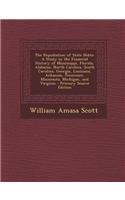 The Repudiation of State Debts: A Study in the Financial History of Mississippi, Florida, Alabama, North Carolina, South Carolina, Georgia, Louisiana,