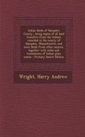 Indian Deeds of Hampden County: Being Copies of All Land Transfers from the Indians Recorded in the County of Hampden, Massachusetts, and Some Deeds from Other Sources, Together with Notes and Translations of Indian Place Names - Primary Source Edi: Being Copies of All Land Transfers from the Indians Recorded in the County of Hampden, Massachusetts, and Some Deeds from Other Sources, Together wi