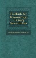 Handbuch Zur Krankenpflege