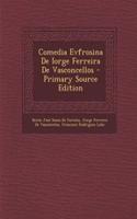 Comedia Evfrosina de Iorge Ferreira de Vasconcellos