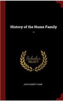 History of the Hume Family ..