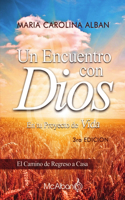 ENCUENTRO CON DIOS en Tu Proyecto de Vida