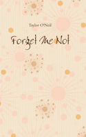 Forget Me Not