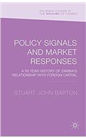 Policy Signals and Market Responses