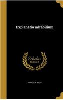 Explanatio mirabilium