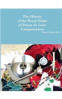 History of the Royal Order of Ponce de Leon Conquistadors