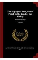 The Voyage of Bran, Son of Febal, to the Land of the Living