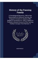 History of the Fanning Family