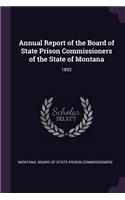 Annual Report of the Board of State Prison Commissioners of the State of Montana