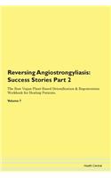 Reversing Angiostrongyliasis: Success St