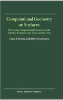 Computational Geometry on Surfaces