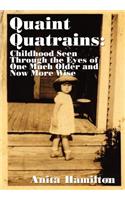 Quaint Quatrains