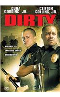 Dirty