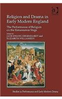 Religion and Drama in Early Modern England