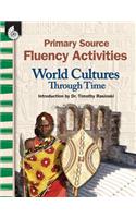 Primary Source Fluency Activities: World Cultures