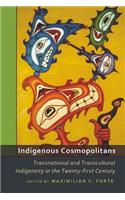 Indigenous Cosmopolitans