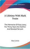 Lifetime With Mark Twain