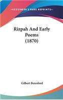 Rizpah And Early Poems (1870)