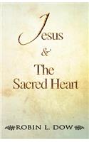 Jesus & the Sacred Heart: (English)