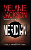The Second Book of Dreams: Meridian(2 Book of Dreams)