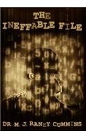 The Ineffable File: (English)