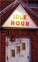 Idle Hour: (English)