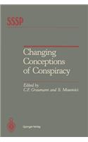 Changing Conceptions of Conspiracy