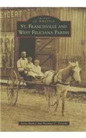 St. Francisville and West Feliciana Parish