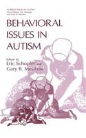 Behavioral Issues in Autism