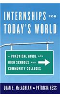 Internships for Today's World