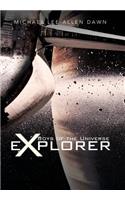 Boys of the Universe Explorer