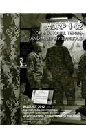 Army Doctrine Reference Publication ADP 1-02 Operational Terms and Military Symbols August 2012