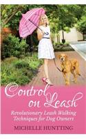 Control on Leash