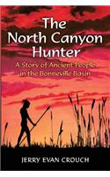 The North Canyon Hunter