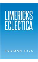 Limericks Eclectica