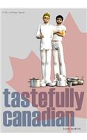 Tastefully Canadian
