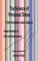 Science of Personal Dress for WOMEN and GIRLS