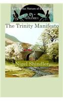 Trinity Manifesto; Love Is the Nature of Existence