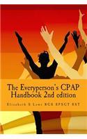 Everyperson's CPAP Handbook 2nd Edition