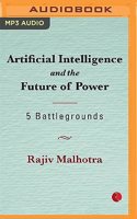 Artificial Intelligence and the Future of Power: 5 Battlegrounds